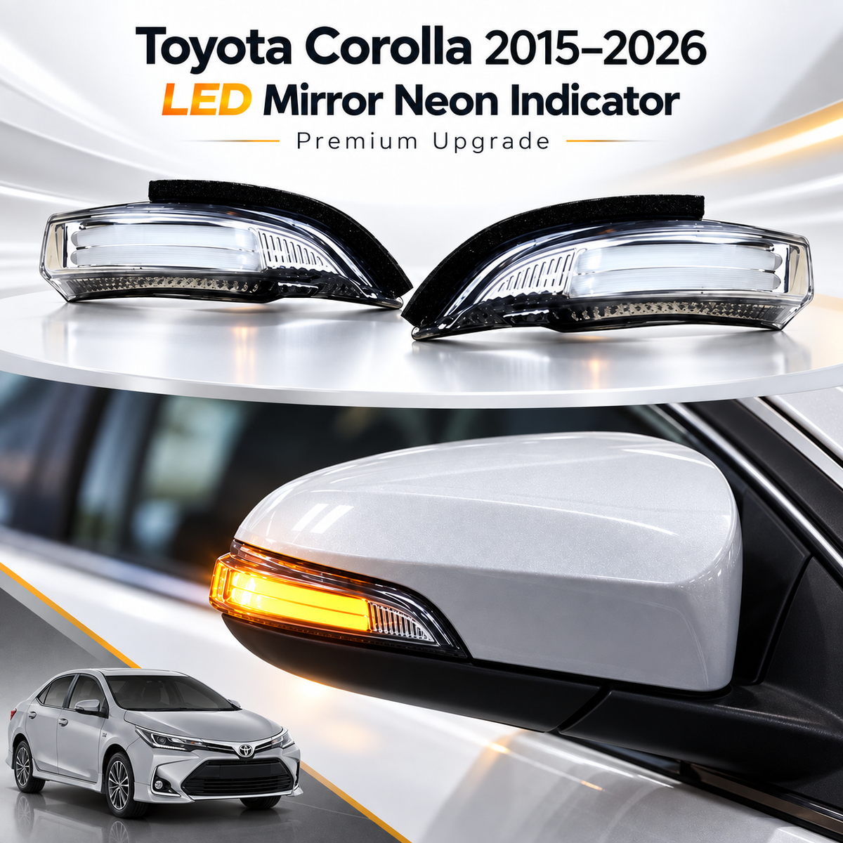 Toyota Corolla 2015–2026 LED Mirror Neon Indicator